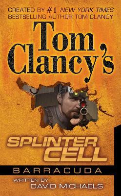 Tom Clancy's Splinter Cell: Operation Barracuda - David M...