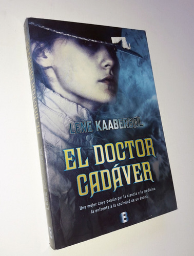 El Doctor Cadaver - Lene Kaaberbol / Ediciones B