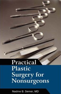 Libro Practical Plastic Surgery For Nonsurgeons - Nadine ...