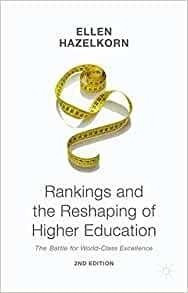 Los Rankings Y La Remodelacion De La Educacion Superior La B