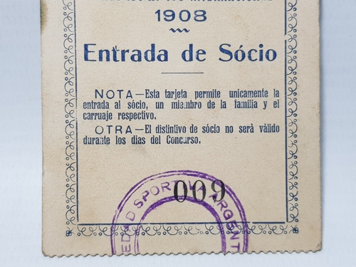 Imagen 3 de 4 de Antigua Entrada Sociedad Sportiva Argentina 1908 Mag 57521