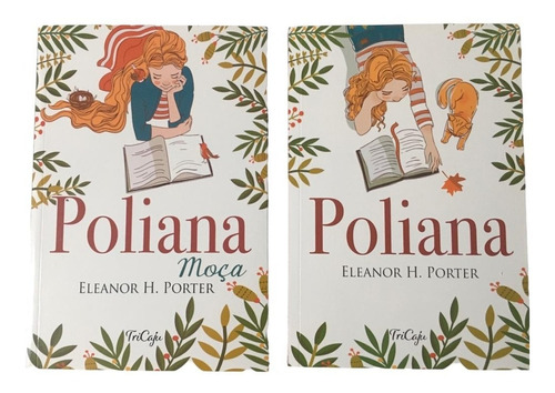 Livro Poliana Moça + Poliana