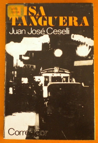 Ceselli Juan José / Misa Tanguera / Firmado Y Dedicado