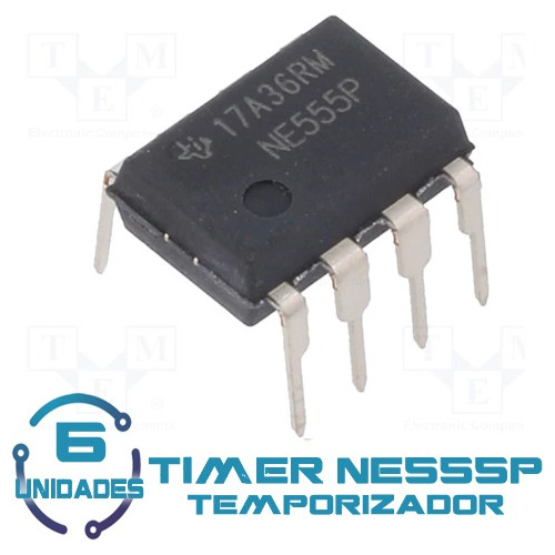 6  Unidades Timer 555 Temporizador Ne555 Ne555p Dip8