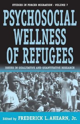 Libro The Psychosocial Wellness Of Refugees : Issues In Q...