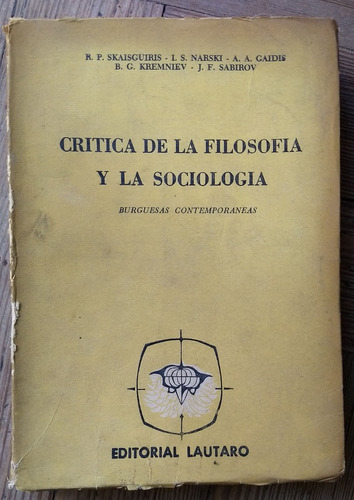 Critica De La Filosofía & La Sociología- Skaisguiris- Narski