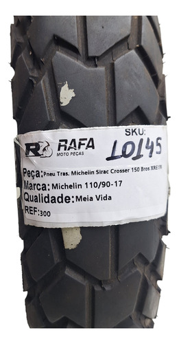 Pneu Traseiro Michelin 110/90-17 Sirac Crosser 150 Bros Xre1 (Usado)