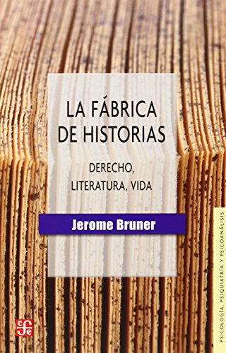 Fabrica De Historias La N Ed  - Bruner Jerome Seymour