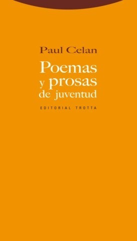 Poemas Y Prosas De Juventud (rustica) - Celan Paul (papel)