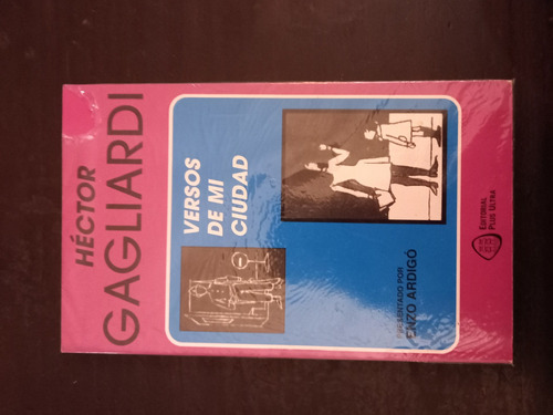 Hector Gagliardi ][ Versos De Mi Ciudad | Pres: Enzo Ardigó