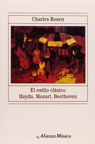 Libro Estilo Clasico Haydn Mozart Beethoven Alianza Musica D