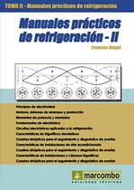 Comprar Libro Manuales Practicos De Refrigeracion [tomo Ii] (colecci
