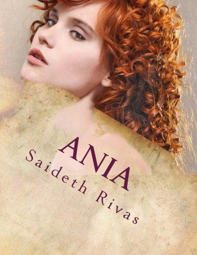 Ania: Volume 2 -so Close And Yet So Far-
