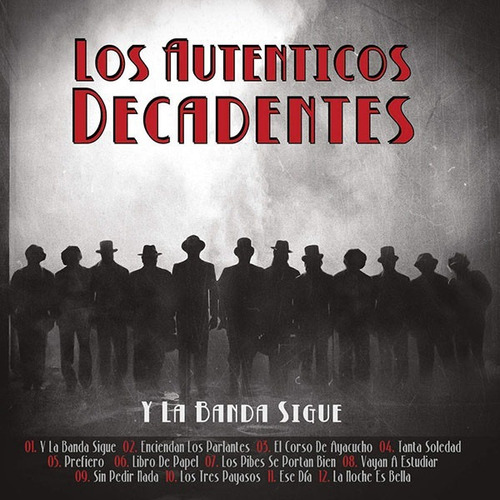 Los Autenticos Decadentes - Y La Banda Sigue (cd+dvd)