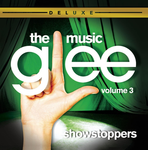 Cd: Glee: The Music, Volume 3 Showstoppers (deluxe)