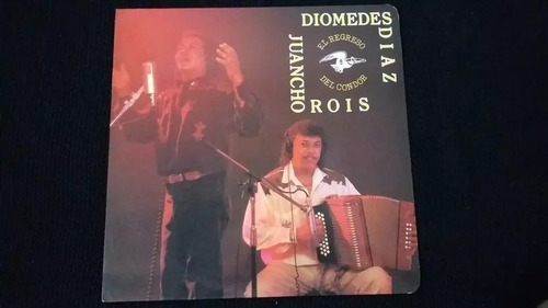 Diomedes Diaz El El Regreso Del Condor Herido Lp  Vallenato