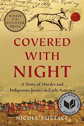 Covered With Night: A Story Of Murder And Indigenous Justice