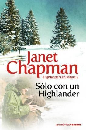 Sólo Con Un Highlander - Janet Chapman