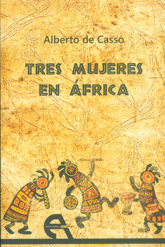 Tres Mujeres En África