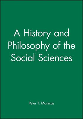 Libro History And Philosophy Of The Social Sciences - Man...