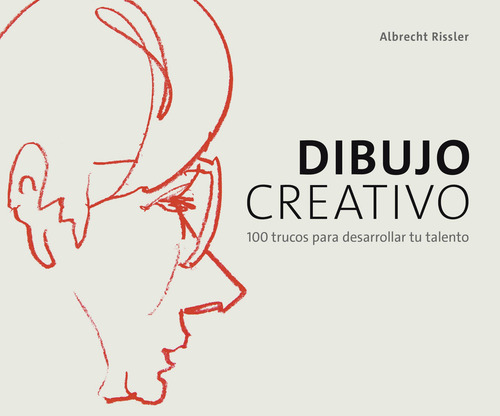 Libro Dibujo Creativo: 100 Trucos