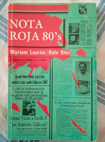 Nota Roja 80´s Mayriam Laurini Y Rolo Diez Descatalogado 