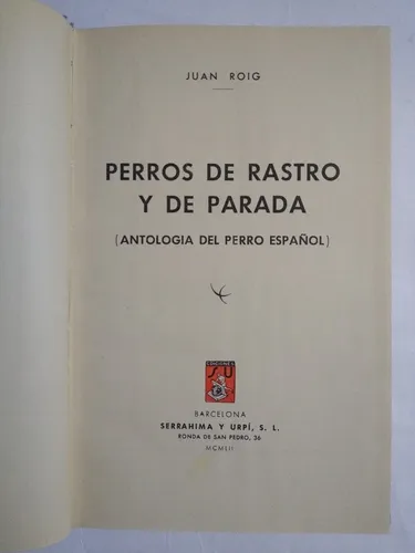 Perros De Rastro Y De Parada / Juan Roig (Usado)