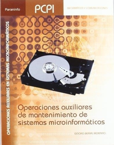 Operaciones Auxiliares De Mantenimiento De Sistemas - Berral