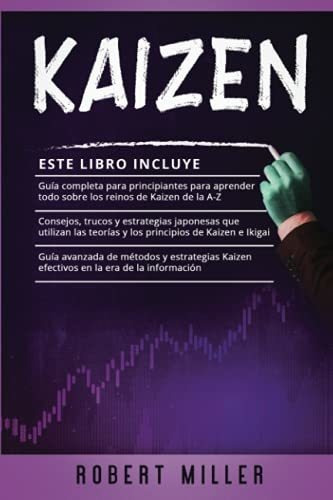 Libro: Kaizen: 3en1- Guia Completa Para Principiantes Pa...