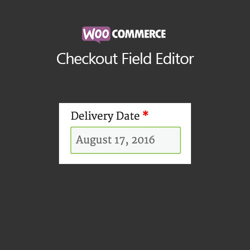 Woocommerce Checkout Field Editor .permanente