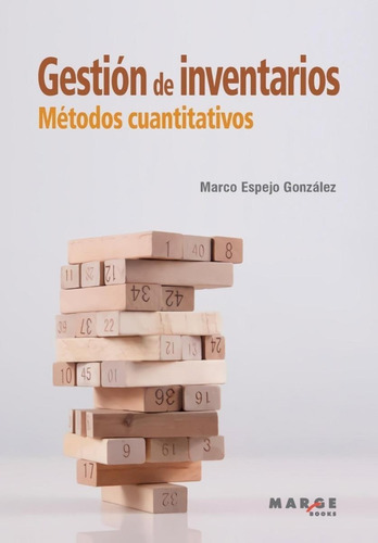 Libro: Gestión De Inventarios. Espejo Gonzalez, Marco. Marge