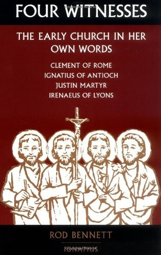 Libro Four Witnesses: The Early Church In Her Own Words