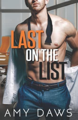 Book : Last On The List A Single Dad Boss Romance - Daws,..