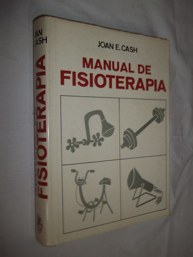 Livro - De Fisioterapia - Joan E. Cash - Em Espanhol