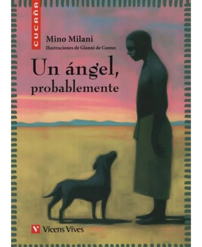 Un Angel Probablemente / Mino Milani
