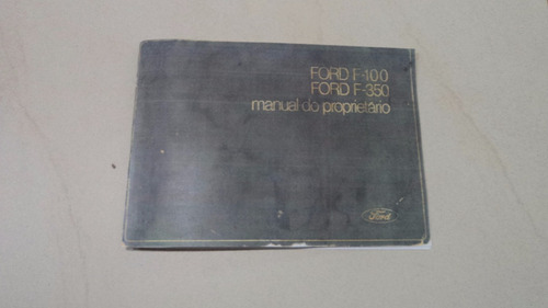 Ford F-100 1972 A 1980 Manual De Instruções
