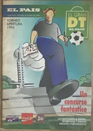 El Gran Dt, El País, Planteles, Apertura 1996, Fútbol Cr06b5