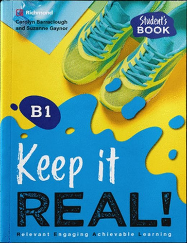 Keep It Real! B1 (student´s Book)