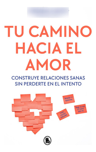 Libro Tu Camino Hacia El Amor - Chico, Adrian