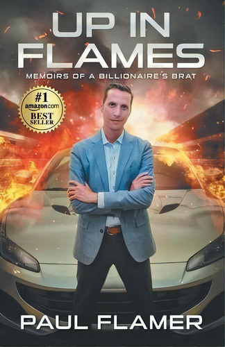 Up In Flames, De Paul Flamer. Editorial Authors Unite Publishing, Tapa Blanda En Inglés