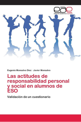 Libro:las Actitudes De Responsabilidad Personal Y Social En