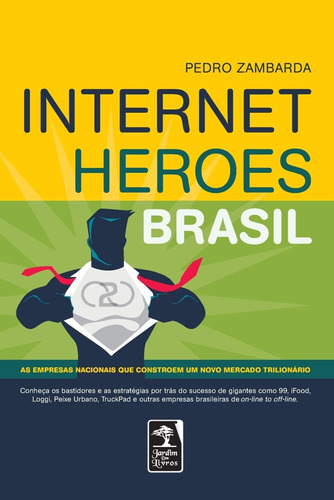 Internet Heroes Brasil