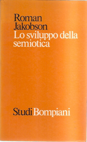 Lo Sviluppo Della Semiotica  (en Italiano)