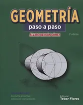 Comprar Geometria Paso A Paso: Geometria Proyectiva Y Sistemas De Re