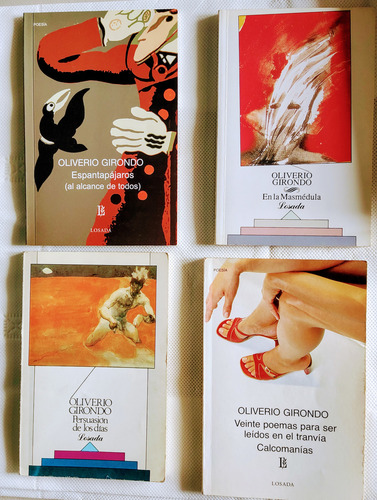 Espantapájaros Y Tres Libros Más, Oliverio Girondo, Losada (Usado)