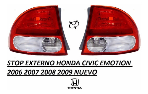Stop Externo Honda Civic Emotion 2006 2007 2008 2009