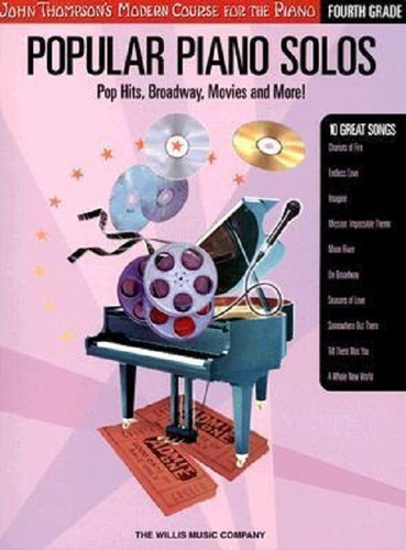 Popular Piano Solos: Pop Hits, Broadway, Movies And More V.4