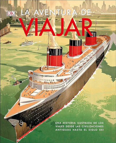 La Aventura De Viajar - Dk