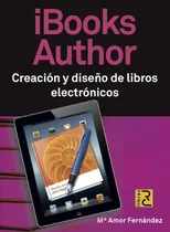 Comprar Ibooks Author Creacion Y Diseño De Libros Electronicos