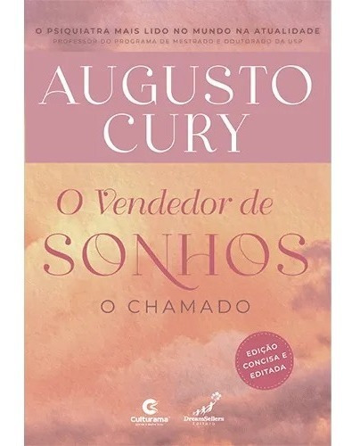 Livro O Vendedor De Sonhos O Chamado - Augusto Cury